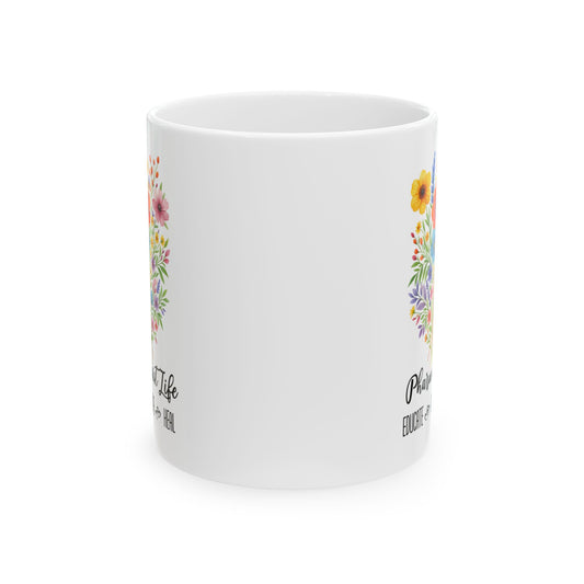 Pharmacist Life Mug 11oz 15oz Custom Coffee Cup Gift for Pharmacy Professionals Personalized Ceramic Mug for Pharmacist Appreciation