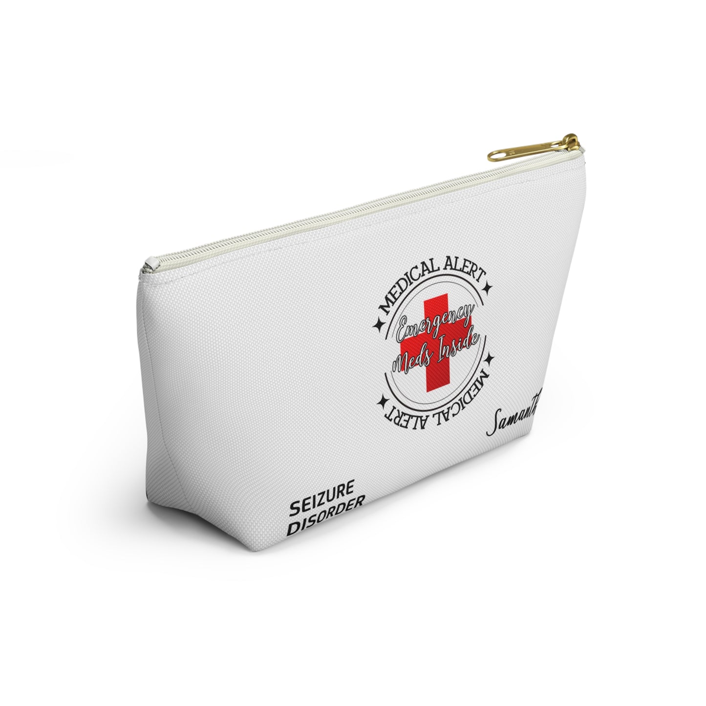 Personalized Medical Alert Seizure Disorder Emergency Meds Inside Accessory Pouch w T-bottom for Samantha