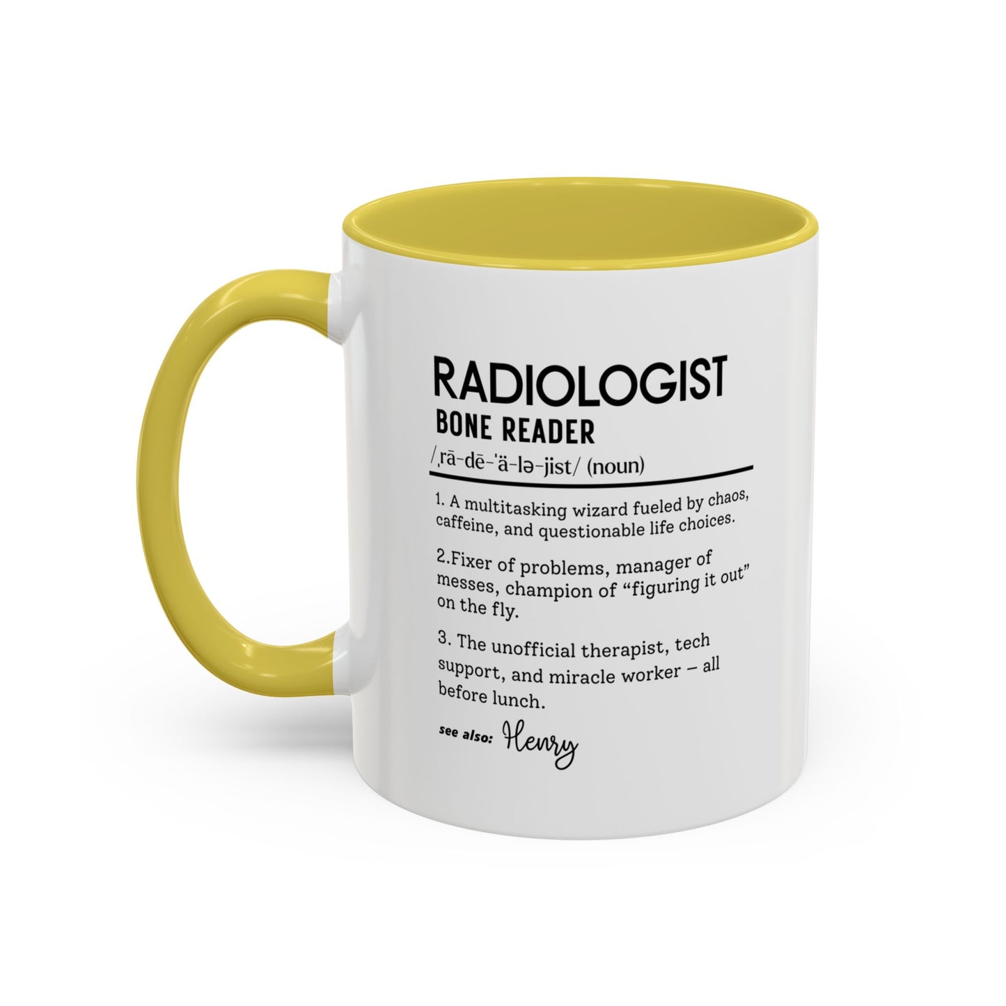Custom Radiologist Mug, Funny Radiology Gift, Radiologist Definition Mug, Personalized Coffee Cup, Colorful Mugs (11oz, 15oz)