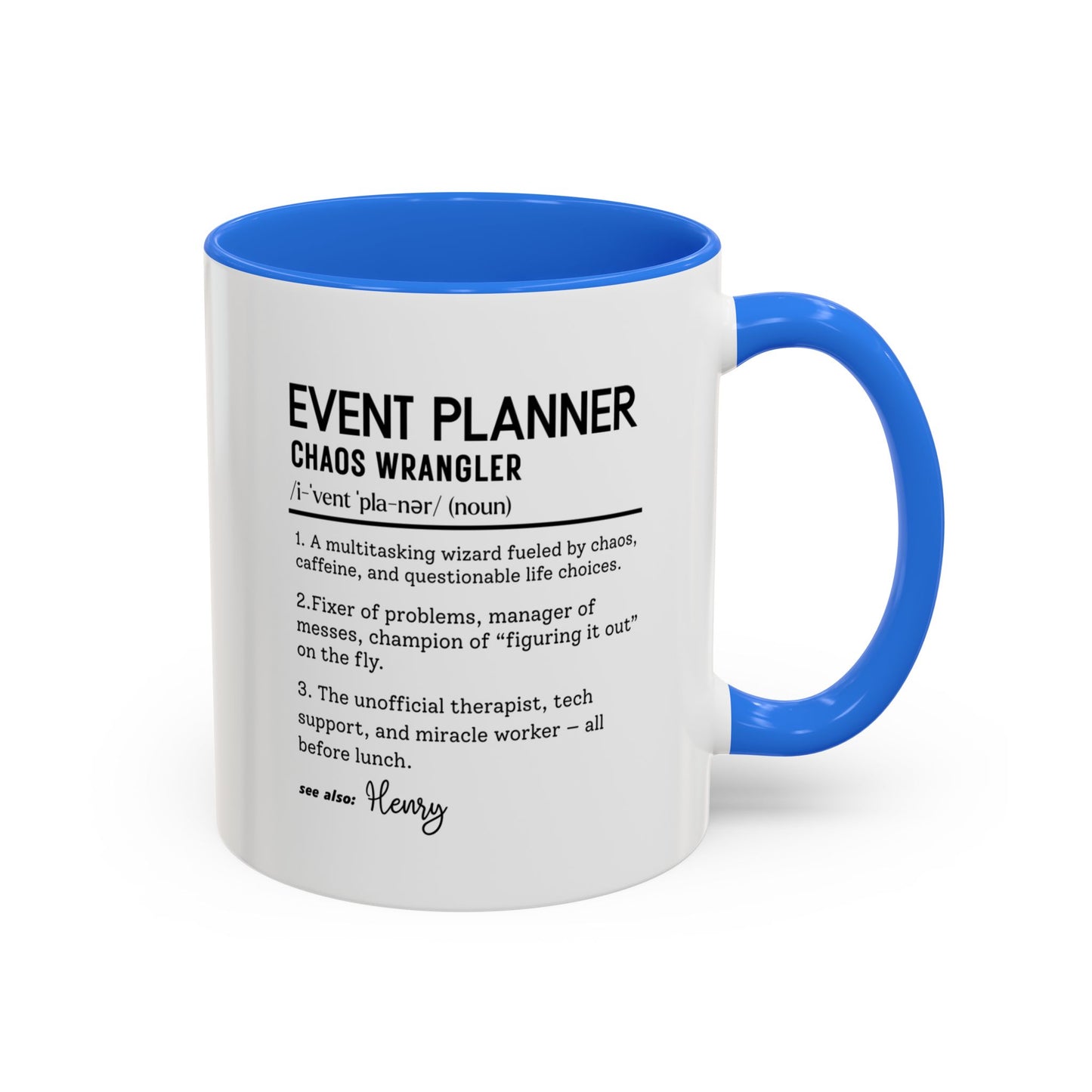 Custom Event Planner Mug, Funny Organizer Gift, Planner Dictionary Mug, Personalized Party Mug, Colorful Mugs (11oz, 15oz)