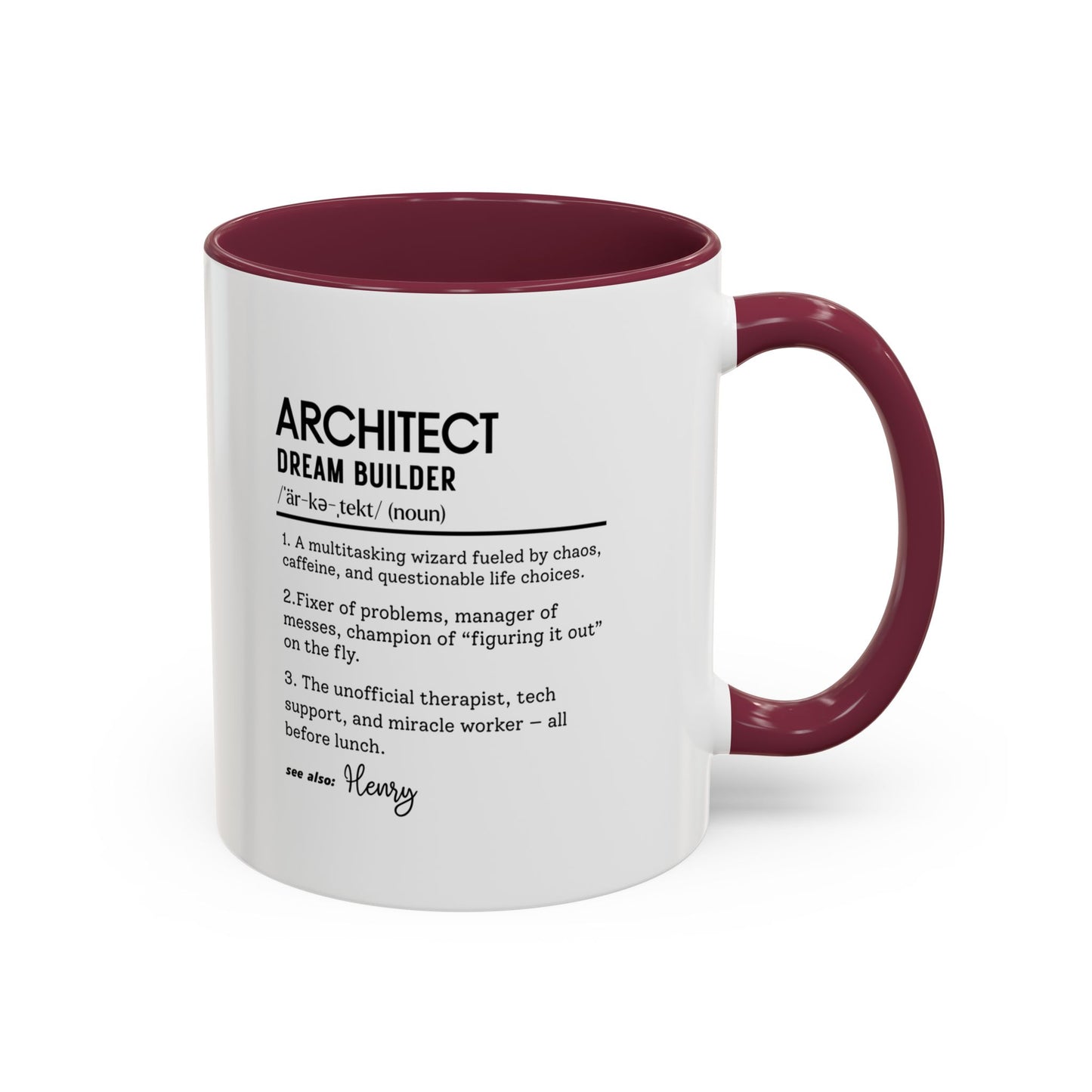 Architect Mug, Funny Architect Gift, Dream Builder Mug, Personalized Coffee Cup, Construction Humor Mug, Architect Office Cup