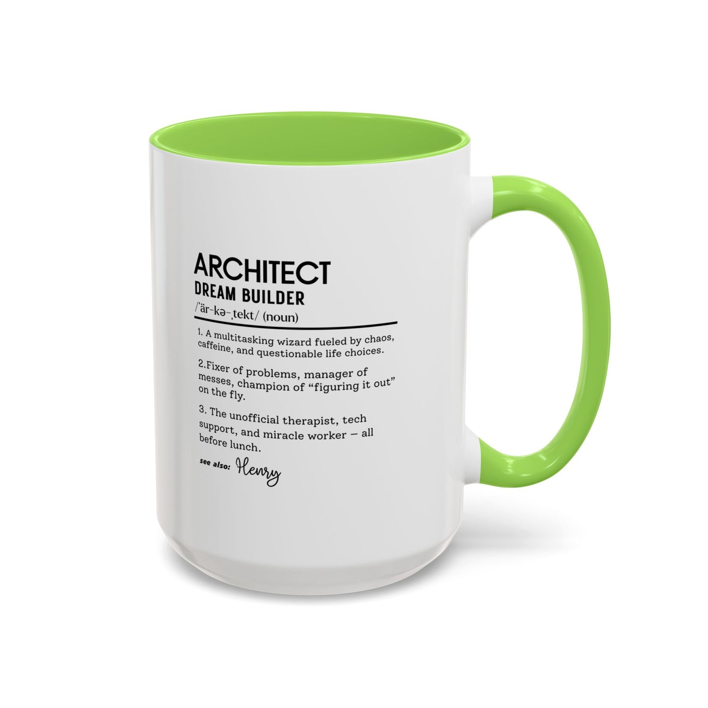 Architect Mug, Funny Architect Gift, Dream Builder Mug, Personalized Coffee Cup, Construction Humor Mug, Architect Office Cup