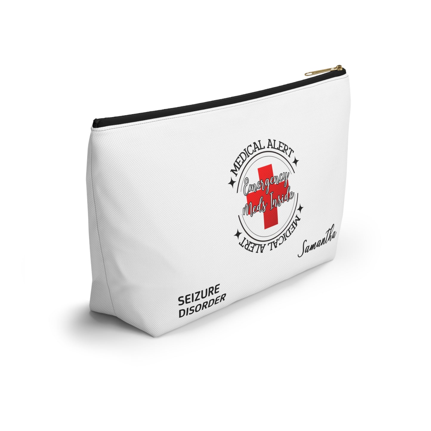 Personalized Medical Alert Seizure Disorder Emergency Meds Inside Accessory Pouch w T-bottom for Samantha