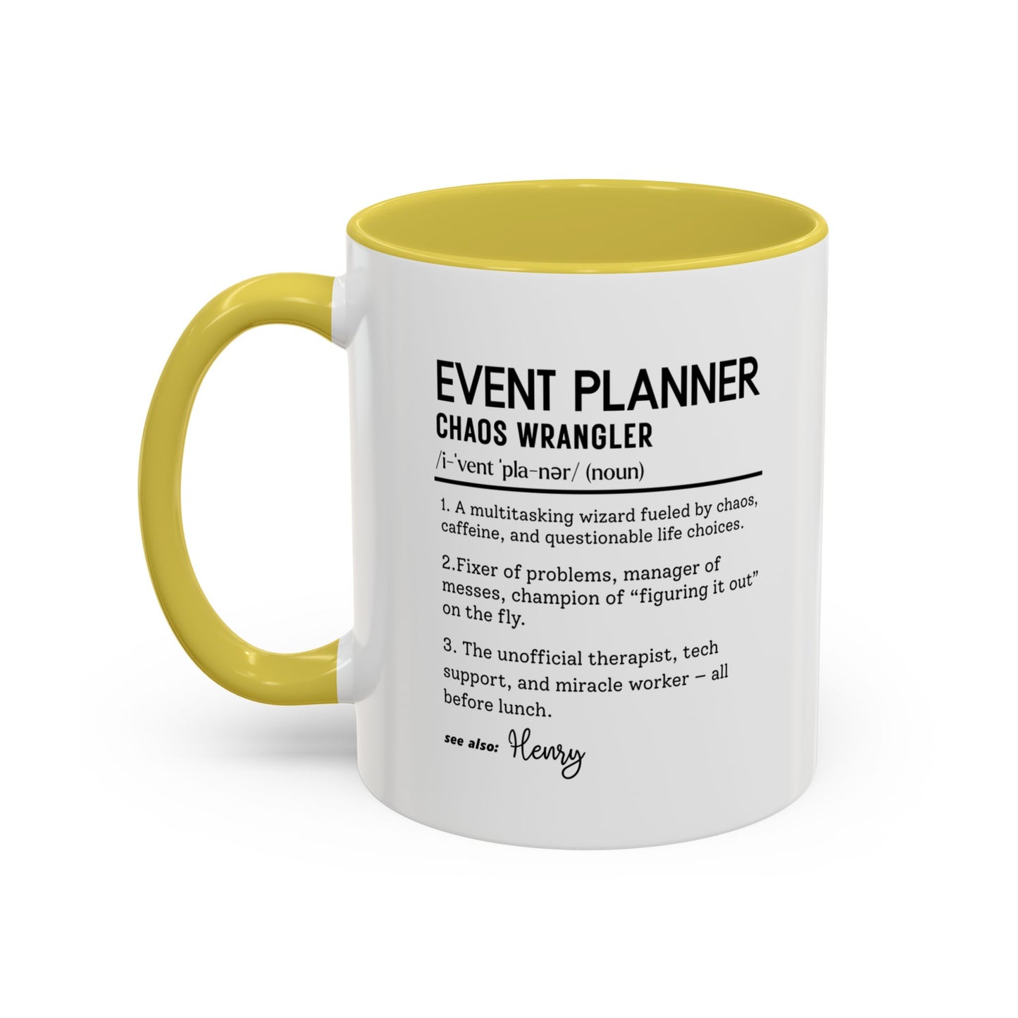 Custom Event Planner Mug, Funny Organizer Gift, Planner Dictionary Mug, Personalized Party Mug, Colorful Mugs (11oz, 15oz)