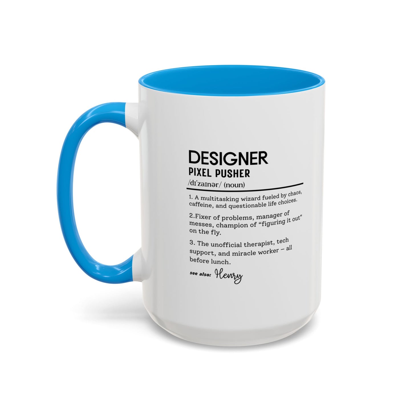 Custom Designer Mug, Funny Graphic Designer Gift, Personalized Design Coffee Cup, Creative Hustler Definition Mug, UX UI Artist Mug