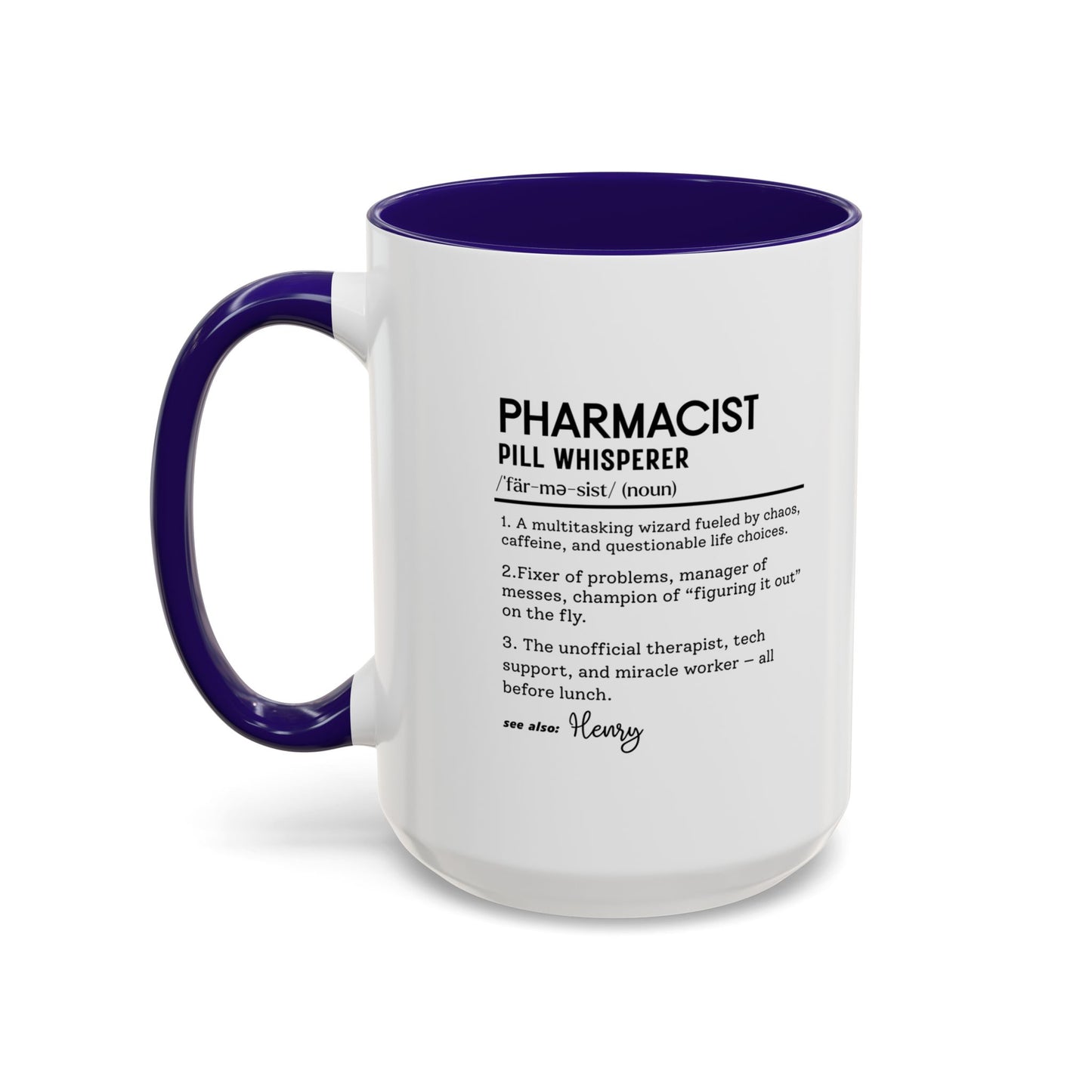 Funny Pharmacist Mug, Pill Whisperer Gift, Coffee Mug for Pharmacists, Personalized Pharma Gift, Medical Humor Mug