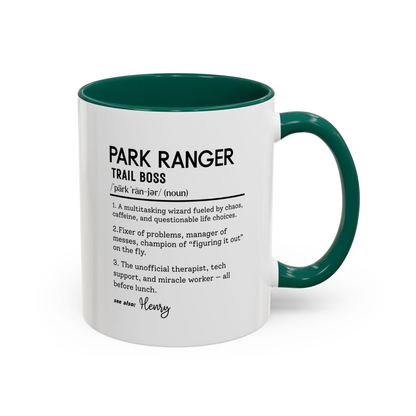 Custom Park Ranger Mug, Funny Nature Gift, Ranger Definition Mug, Personalized Hiking Mug, Colorful Mugs (11oz, 15oz), Forest Lover Cup