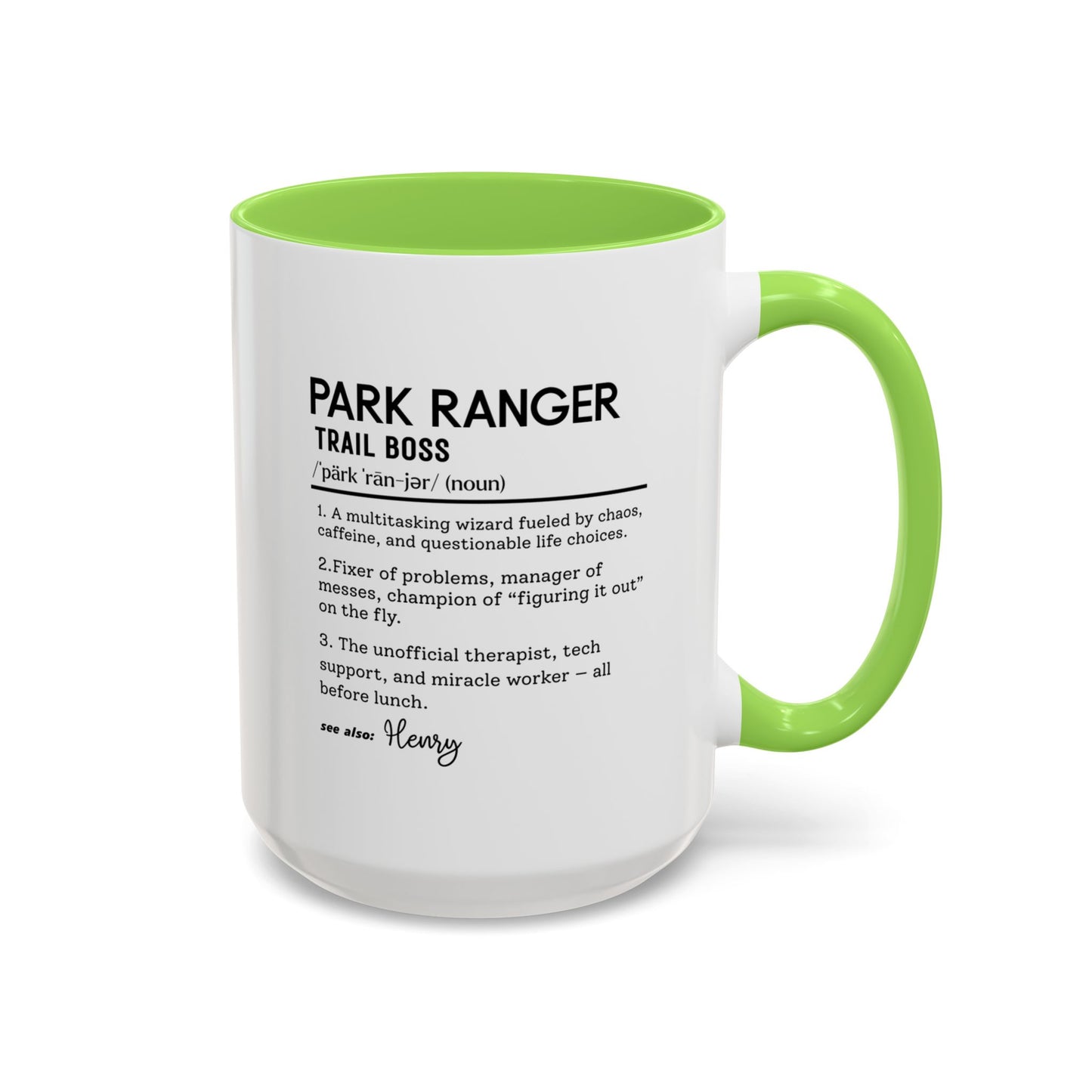Custom Park Ranger Mug, Funny Nature Gift, Ranger Definition Mug, Personalized Hiking Mug, Colorful Mugs (11oz, 15oz), Forest Lover Cup