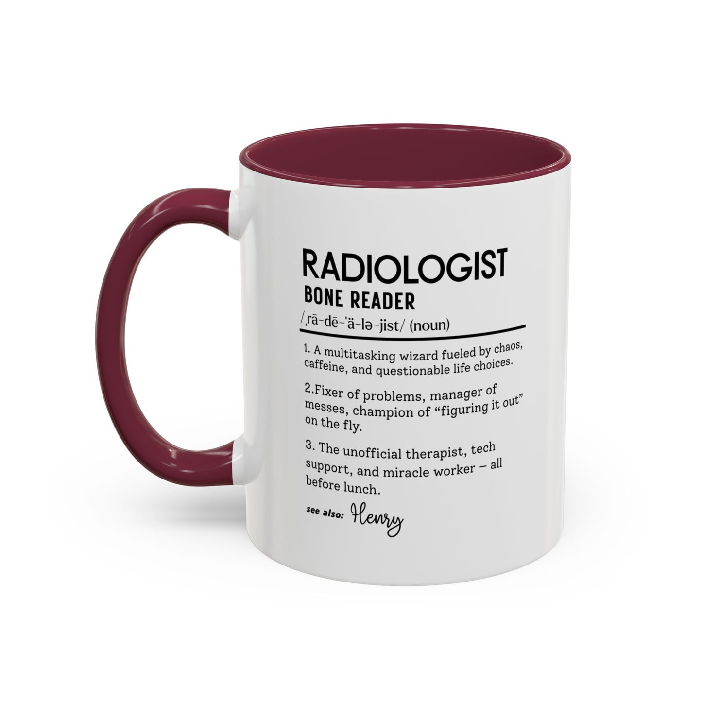 Custom Radiologist Mug, Funny Radiology Gift, Radiologist Definition Mug, Personalized Coffee Cup, Colorful Mugs (11oz, 15oz)
