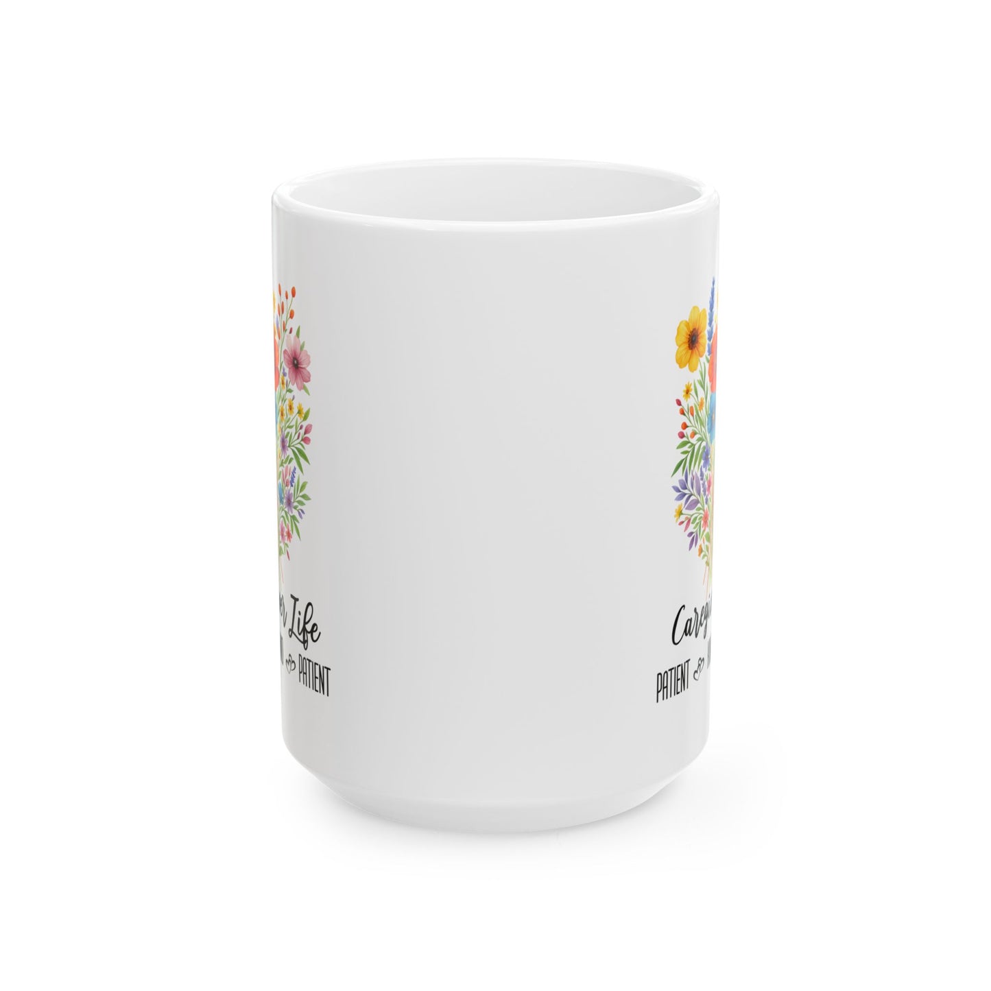 Caregiver Life Mug 11oz 15oz Custom Coffee Cup Gift for Caregivers Appreciation Present Personalized Ceramic Mug for Her or Him