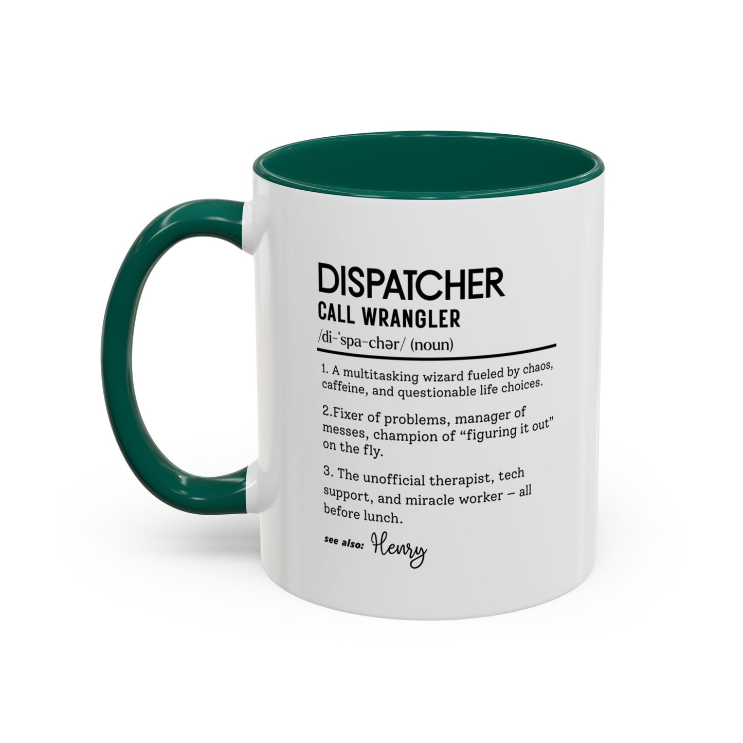 Dispatcher Dictionary Mug, Funny Call Wrangler Coffee Cup, Personalized Gift for Dispatch Pros, Colorful Mugs 11oz 15oz