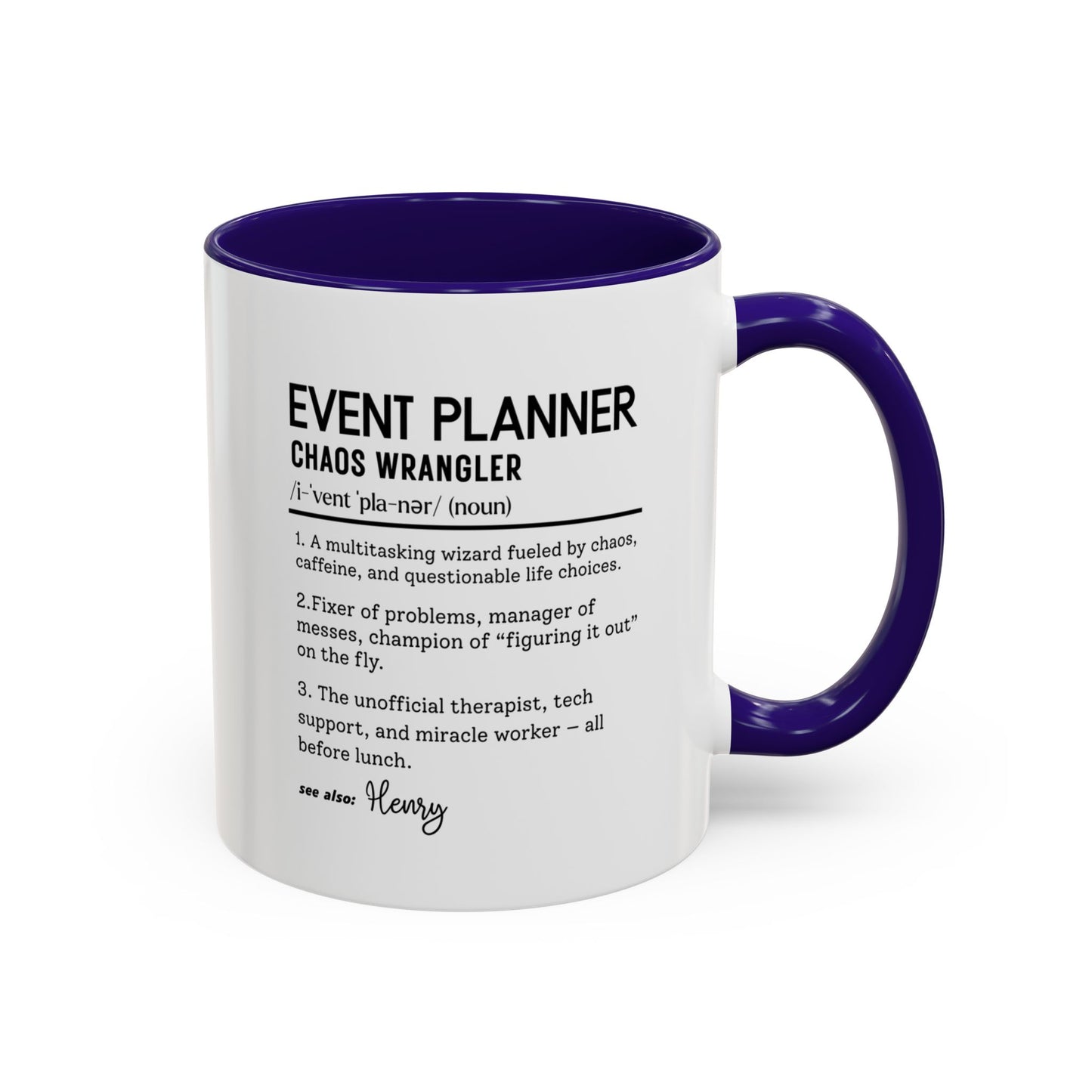 Custom Event Planner Mug, Funny Organizer Gift, Planner Dictionary Mug, Personalized Party Mug, Colorful Mugs (11oz, 15oz)