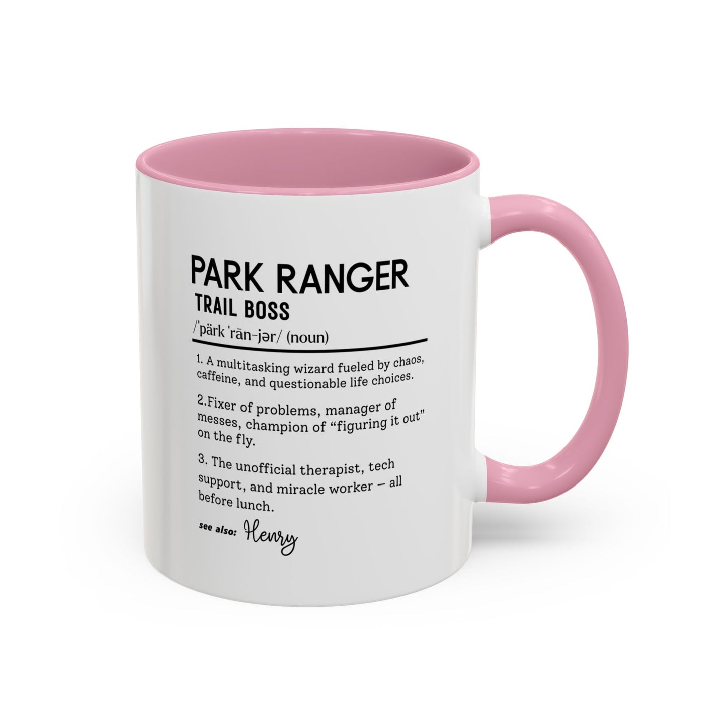Custom Park Ranger Mug, Funny Nature Gift, Ranger Definition Mug, Personalized Hiking Mug, Colorful Mugs (11oz, 15oz), Forest Lover Cup