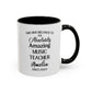 Music Teacher Mug, Personalized Coffee Cup, Custom Music Instructor Gift, Best Teacher Ever, Appreciation Mug, Funny Music Mug