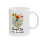 Therapist Life Ceramic Mug - 11oz/15oz | Unique Gift for Mental Health Professionals