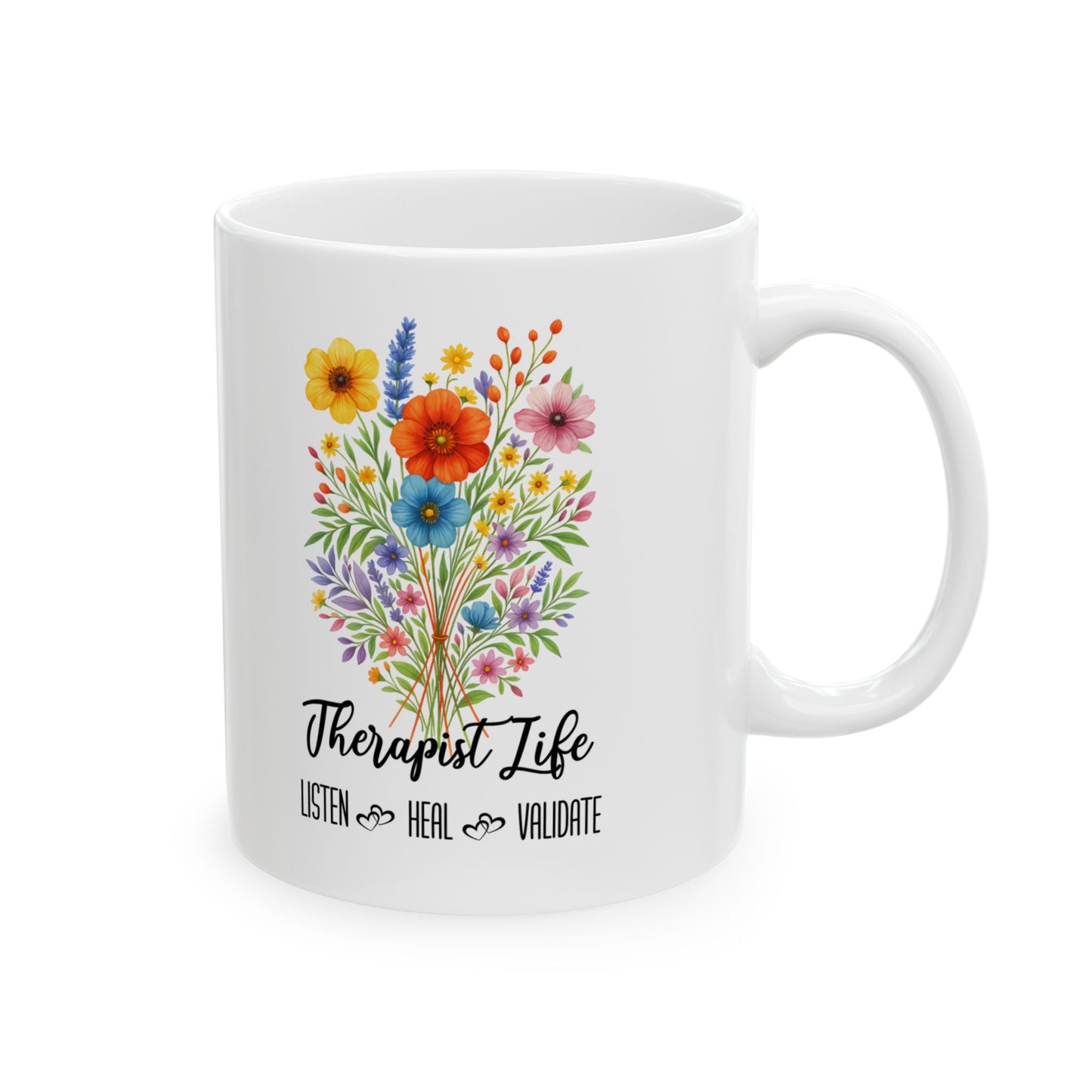 Therapist Life Ceramic Mug - 11oz/15oz | Unique Gift for Mental Health Professionals