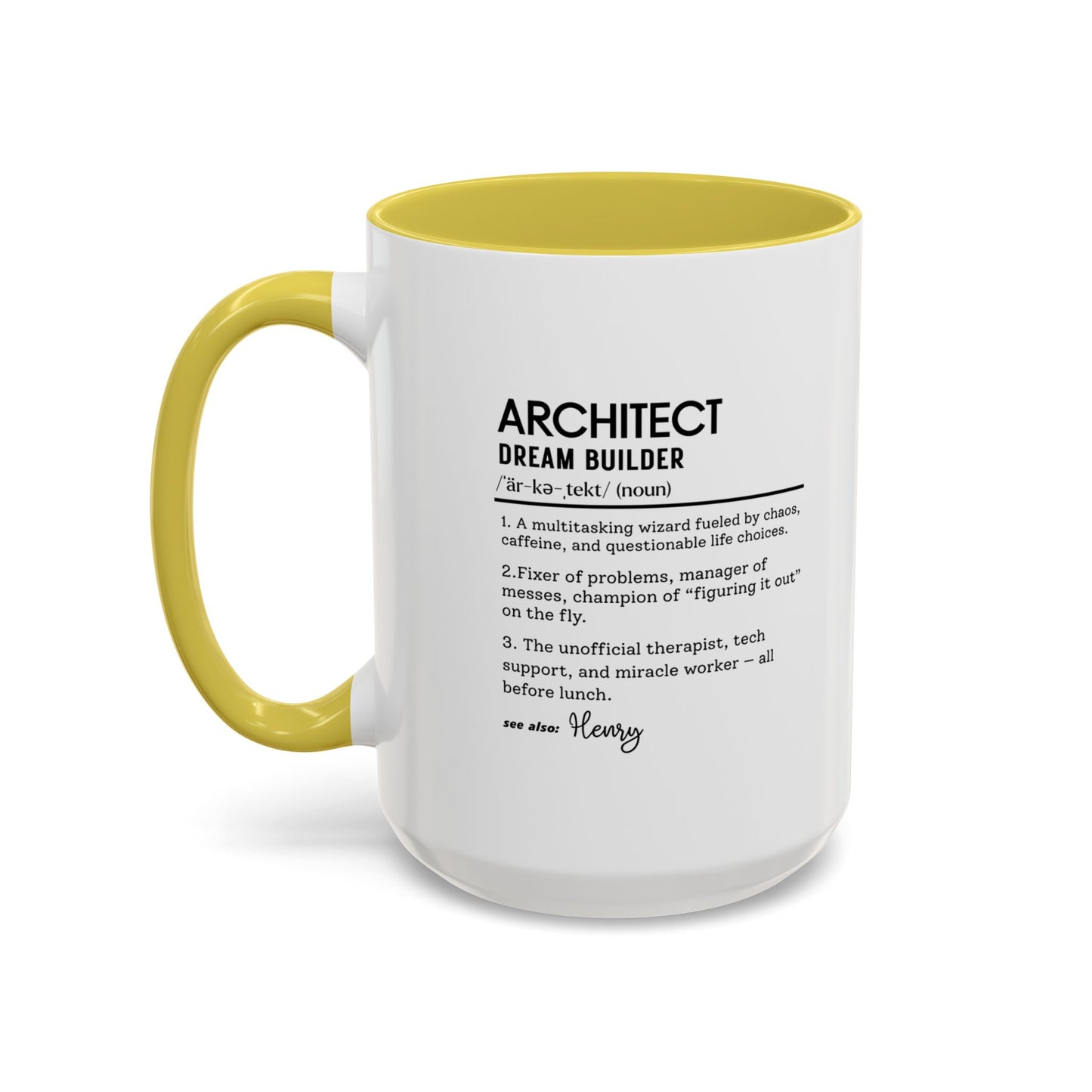 Architect Mug, Funny Architect Gift, Dream Builder Mug, Personalized Coffee Cup, Construction Humor Mug, Architect Office Cup