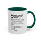 Custom Radiologist Mug, Funny Radiology Gift, Radiologist Definition Mug, Personalized Coffee Cup, Colorful Mugs (11oz, 15oz)