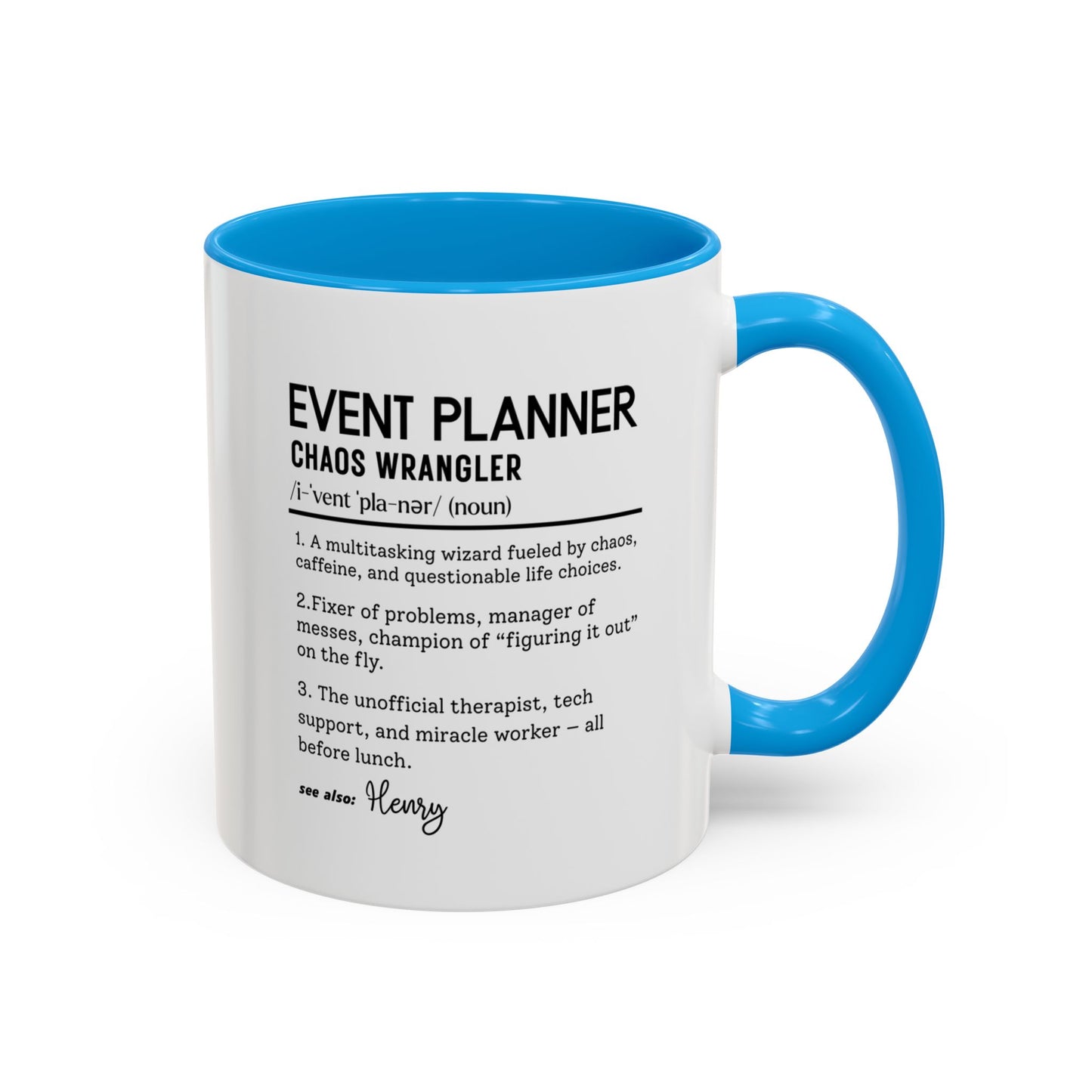 Custom Event Planner Mug, Funny Organizer Gift, Planner Dictionary Mug, Personalized Party Mug, Colorful Mugs (11oz, 15oz)