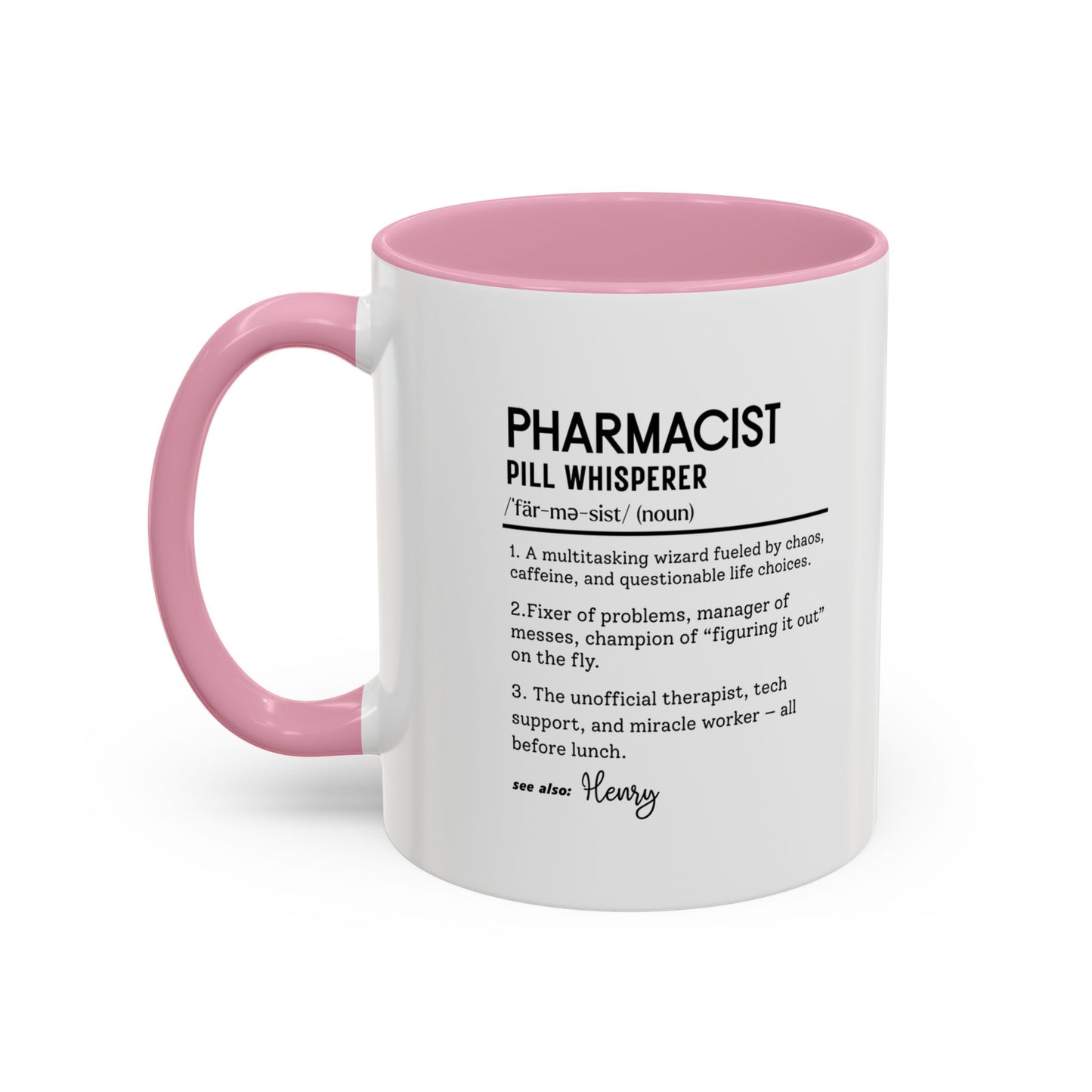 Funny Pharmacist Mug, Pill Whisperer Gift, Coffee Mug for Pharmacists, Personalized Pharma Gift, Medical Humor Mug