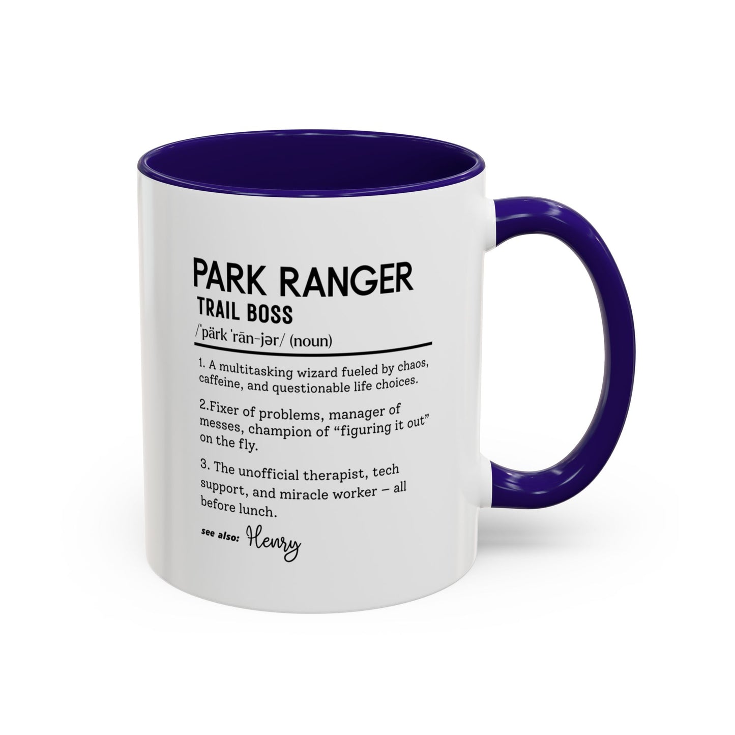 Custom Park Ranger Mug, Funny Nature Gift, Ranger Definition Mug, Personalized Hiking Mug, Colorful Mugs (11oz, 15oz), Forest Lover Cup