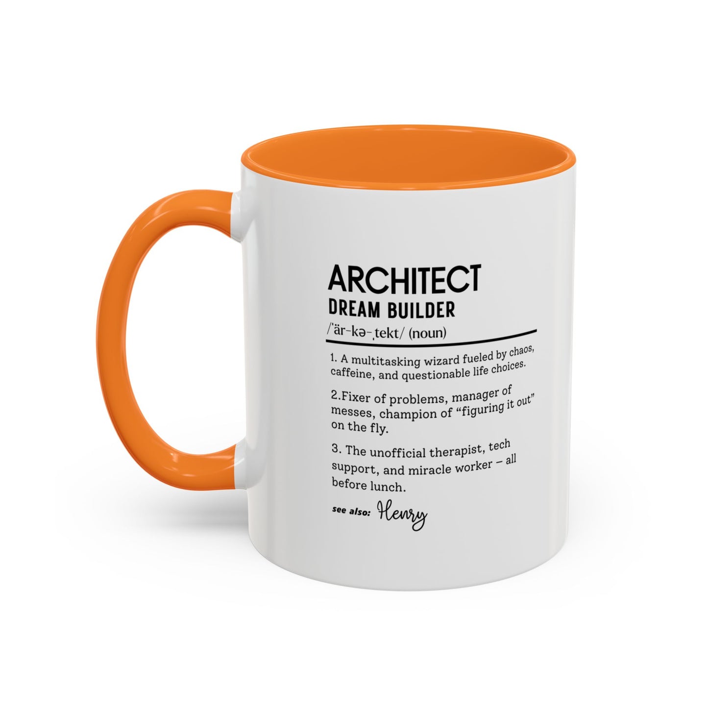 Architect Mug, Funny Architect Gift, Dream Builder Mug, Personalized Coffee Cup, Construction Humor Mug, Architect Office Cup
