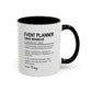 Custom Event Planner Mug, Funny Organizer Gift, Planner Dictionary Mug, Personalized Party Mug, Colorful Mugs (11oz, 15oz)