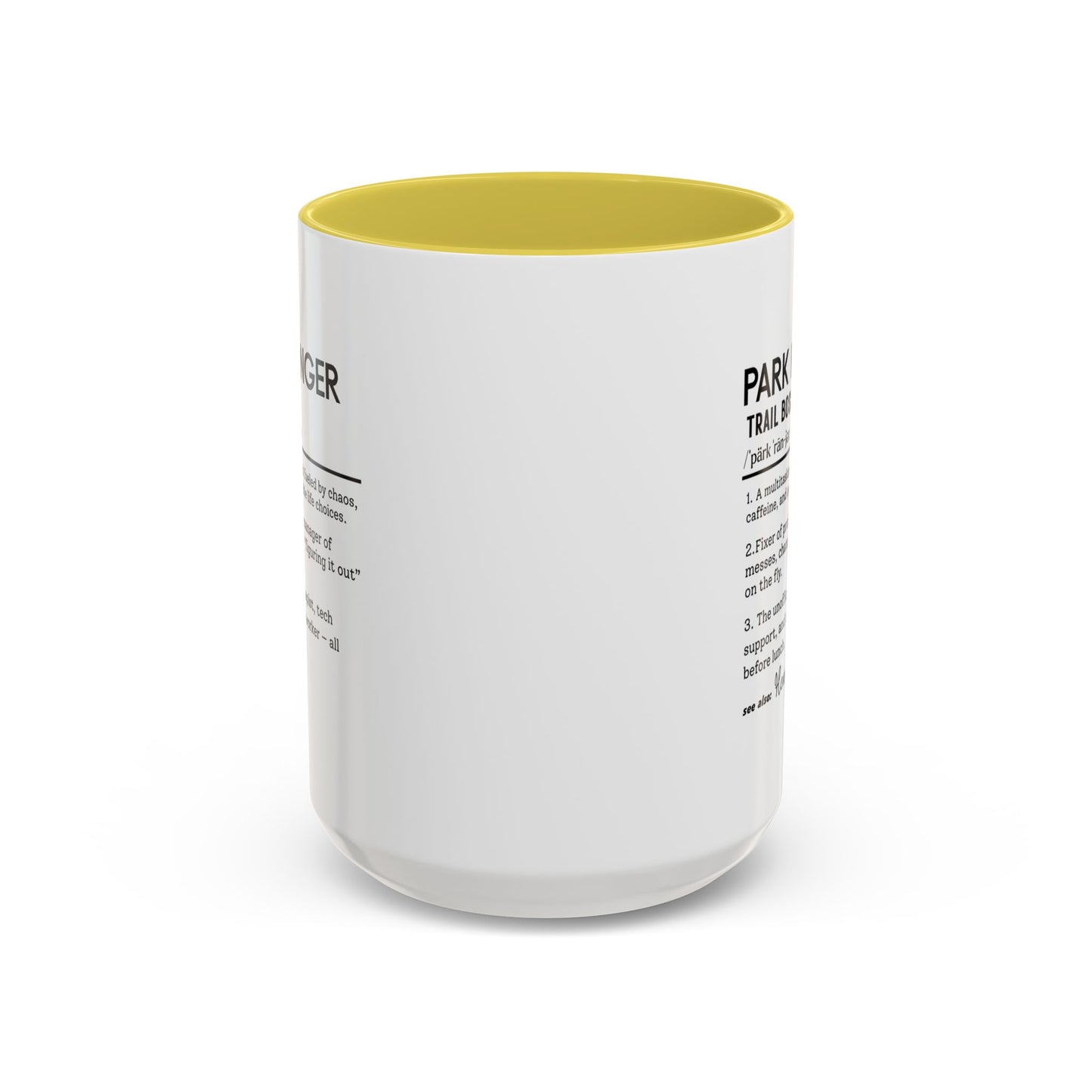 Custom Park Ranger Mug, Funny Nature Gift, Ranger Definition Mug, Personalized Hiking Mug, Colorful Mugs (11oz, 15oz), Forest Lover Cup