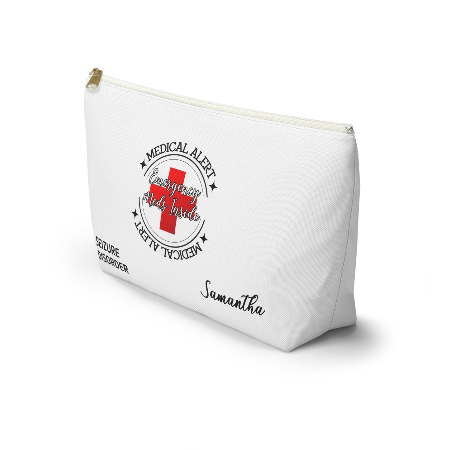 Personalized Medical Alert Seizure Disorder Emergency Meds Inside Accessory Pouch w T-bottom for Samantha