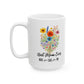 Best Mom Ever Mug 11oz 15oz Custom Coffee Cup Gift for Mom Birthday or Mothers Day Present Personalized Ceramic Mug for Her