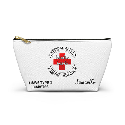 Personalized Medical Alert Insulin Inside Type 1 Diabetes Samantha Accessory Pouch with T-bottom
