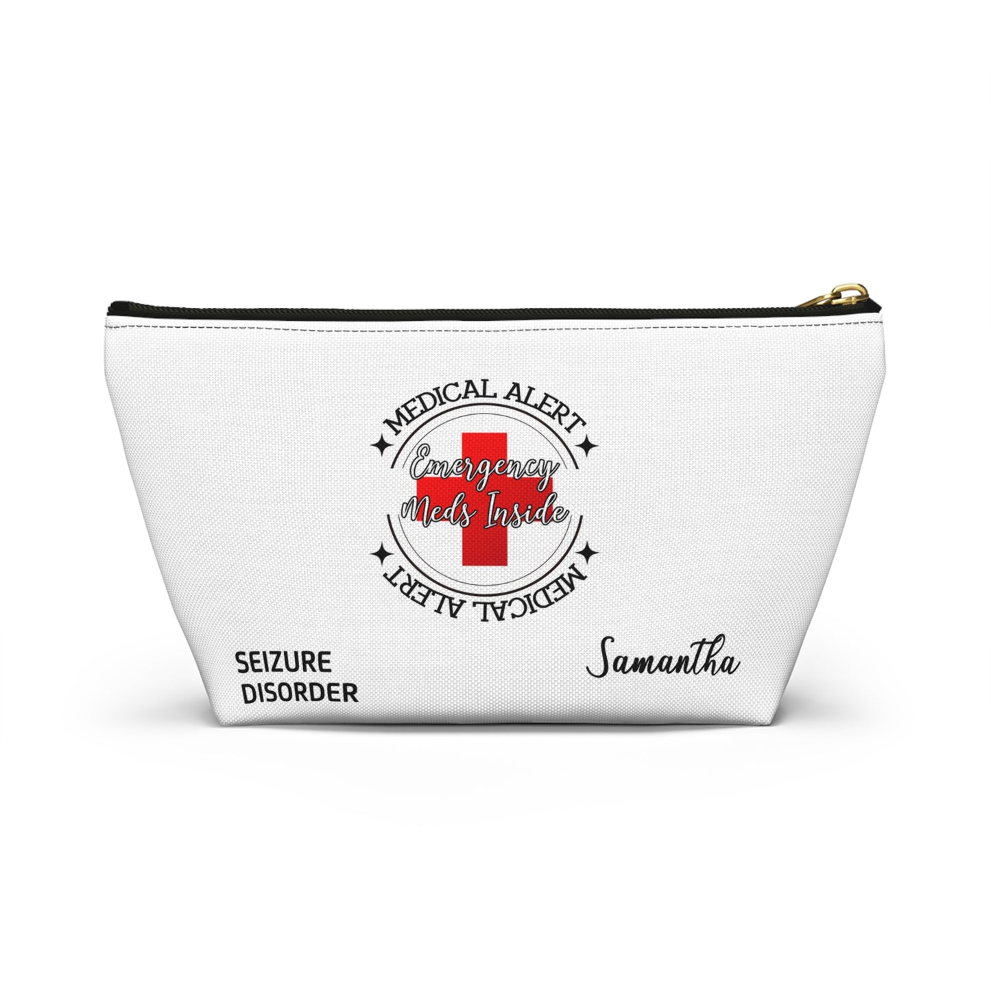 Personalized Medical Alert Seizure Disorder Emergency Meds Inside Accessory Pouch w T-bottom for Samantha