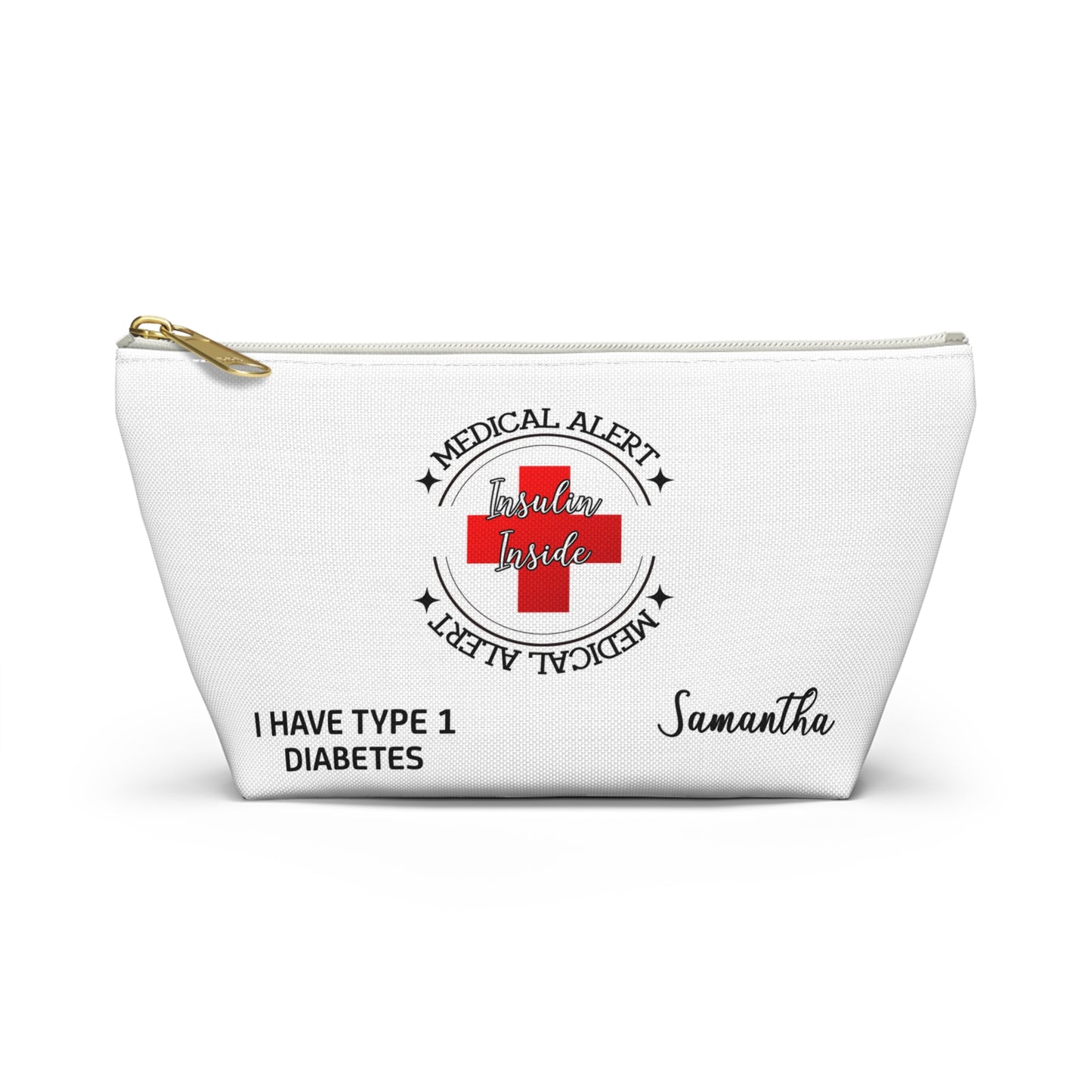 Personalized Medical Alert Insulin Inside Type 1 Diabetes Samantha Accessory Pouch with T-bottom