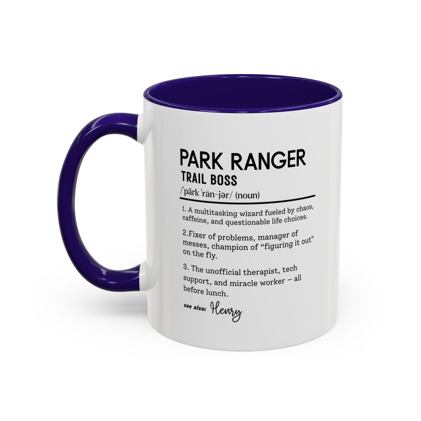 Custom Park Ranger Mug, Funny Nature Gift, Ranger Definition Mug, Personalized Hiking Mug, Colorful Mugs (11oz, 15oz), Forest Lover Cup