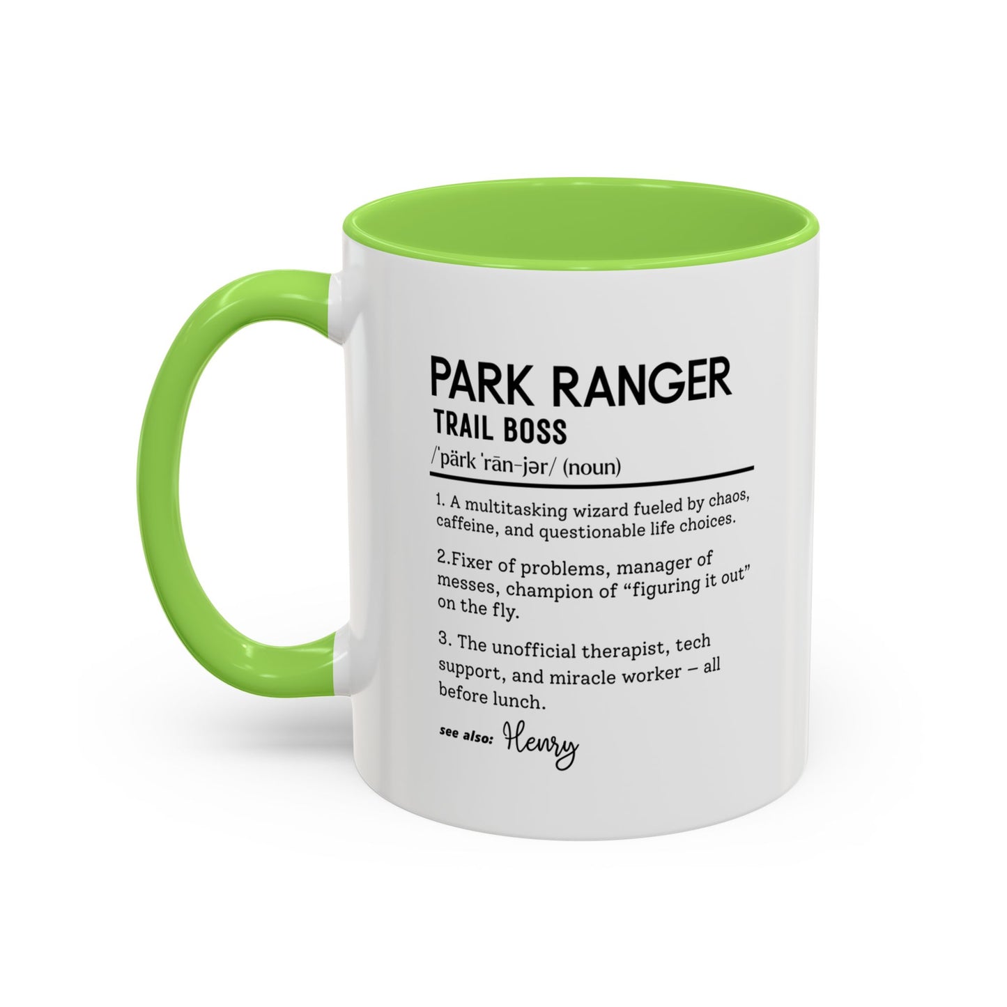 Custom Park Ranger Mug, Funny Nature Gift, Ranger Definition Mug, Personalized Hiking Mug, Colorful Mugs (11oz, 15oz), Forest Lover Cup