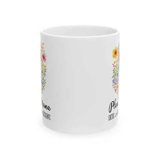 Plant Mama Mug 11oz 15oz Custom Coffee Cup for Plant Lovers Personalized Ceramic Mug Gift for Gardeners Houseplant or Nature Lovers