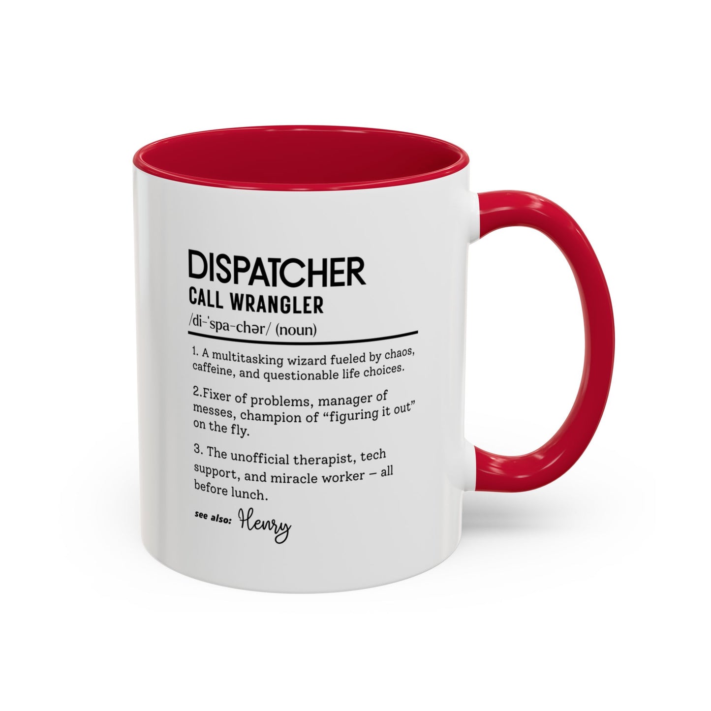 Dispatcher Dictionary Mug, Funny Call Wrangler Coffee Cup, Personalized Gift for Dispatch Pros, Colorful Mugs 11oz 15oz