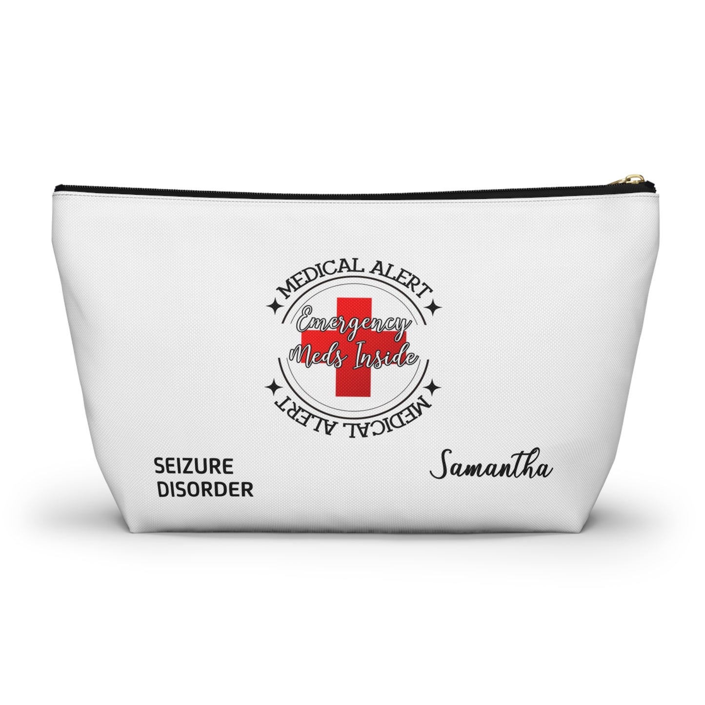 Personalized Medical Alert Seizure Disorder Emergency Meds Inside Accessory Pouch w T-bottom for Samantha