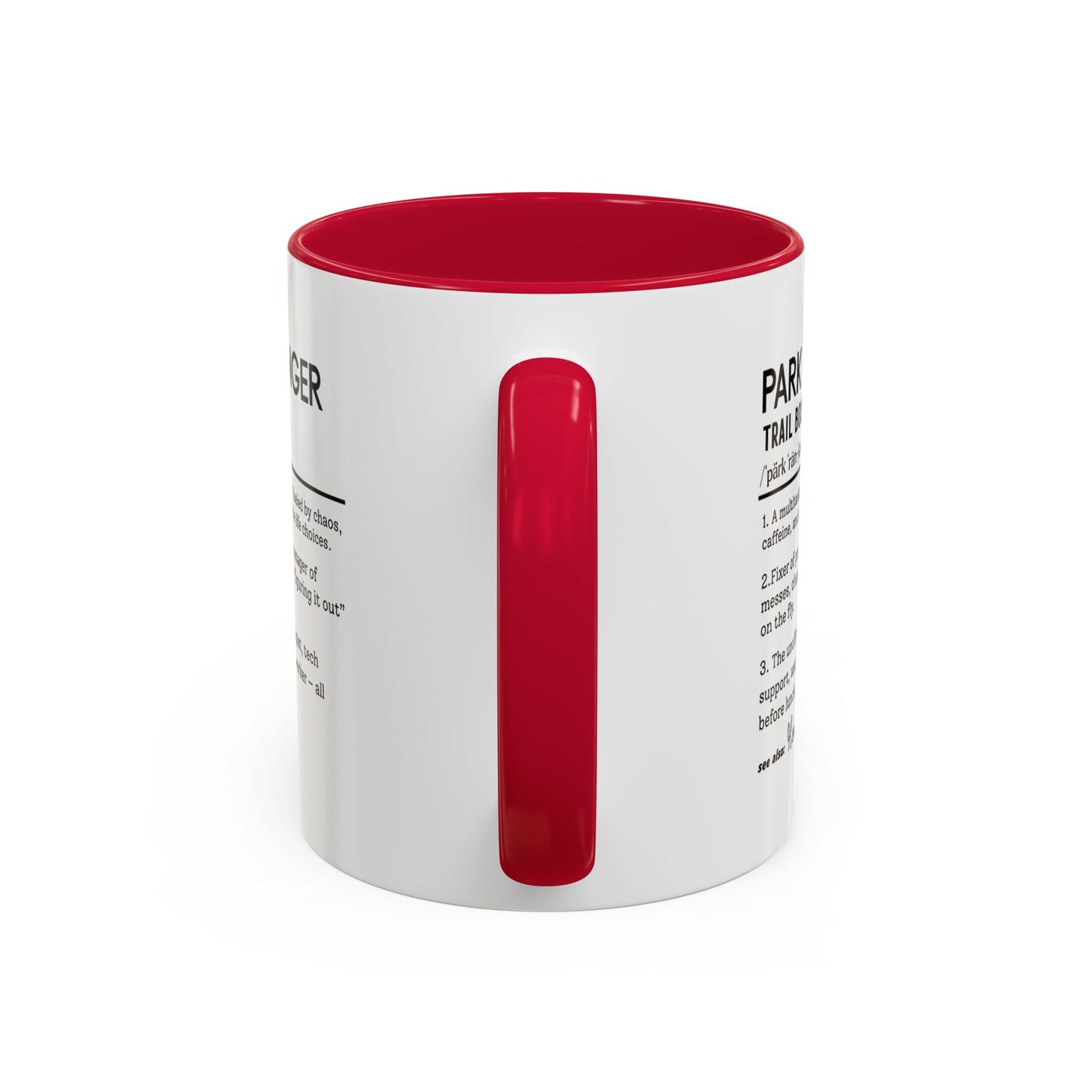 Custom Park Ranger Mug, Funny Nature Gift, Ranger Definition Mug, Personalized Hiking Mug, Colorful Mugs (11oz, 15oz), Forest Lover Cup