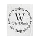 Custom Family Name Blanket, Last Name Blanket, Initials Blanket, Wedding Gift, Anniversary Gift, Housewarming Gift, Gift for Family