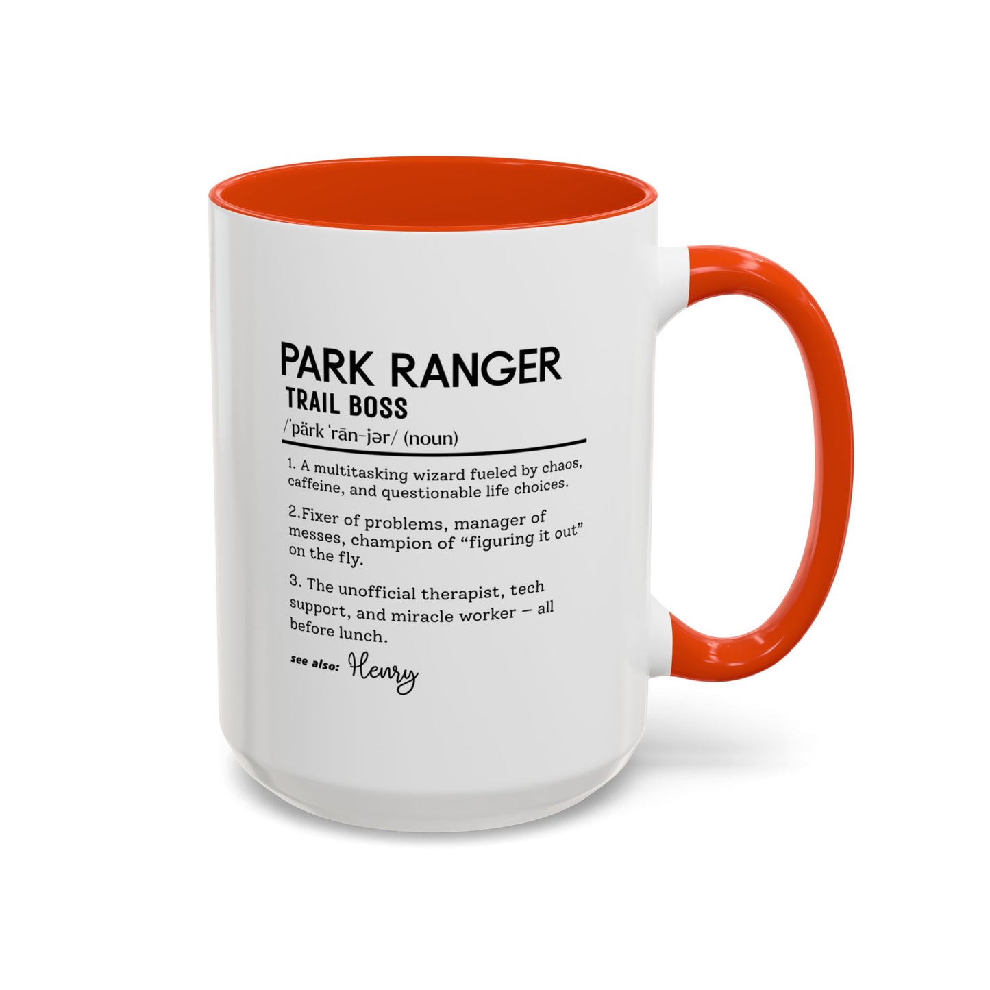 Custom Park Ranger Mug, Funny Nature Gift, Ranger Definition Mug, Personalized Hiking Mug, Colorful Mugs (11oz, 15oz), Forest Lover Cup
