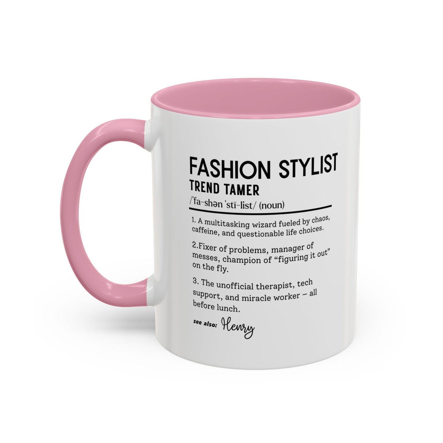 Custom Fashion Stylist Mug, Funny Glam Gift, Stylist Dictionary Mug, Personalized Fashion Mug, Colorful Mugs (11oz, 15oz)