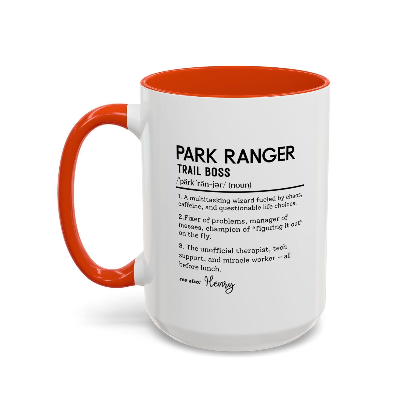 Custom Park Ranger Mug, Funny Nature Gift, Ranger Definition Mug, Personalized Hiking Mug, Colorful Mugs (11oz, 15oz), Forest Lover Cup