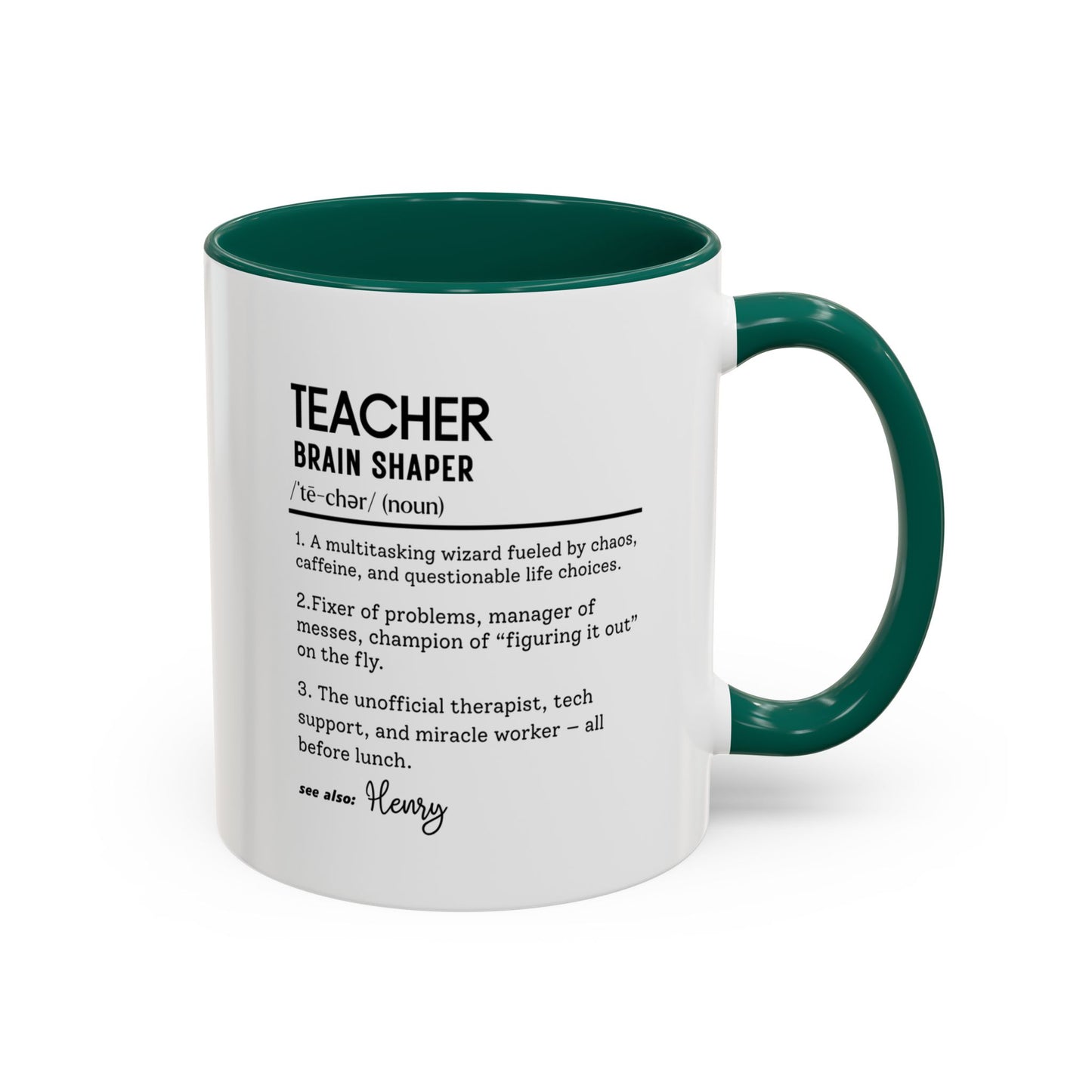 Custom Teacher Mug, Funny Teacher Gift, Personalized Teaching Mug, Classroom Definition Cup, Best Educator Ever, Colorful Mugs 11oz 15oz