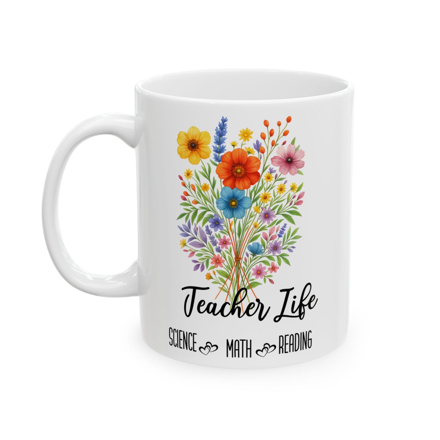 Teacher Life Mug 11oz 15oz Custom Coffee Cup Gift for Teachers Back to School Teacher Appreciation Personalized Ceramic Mug for Her