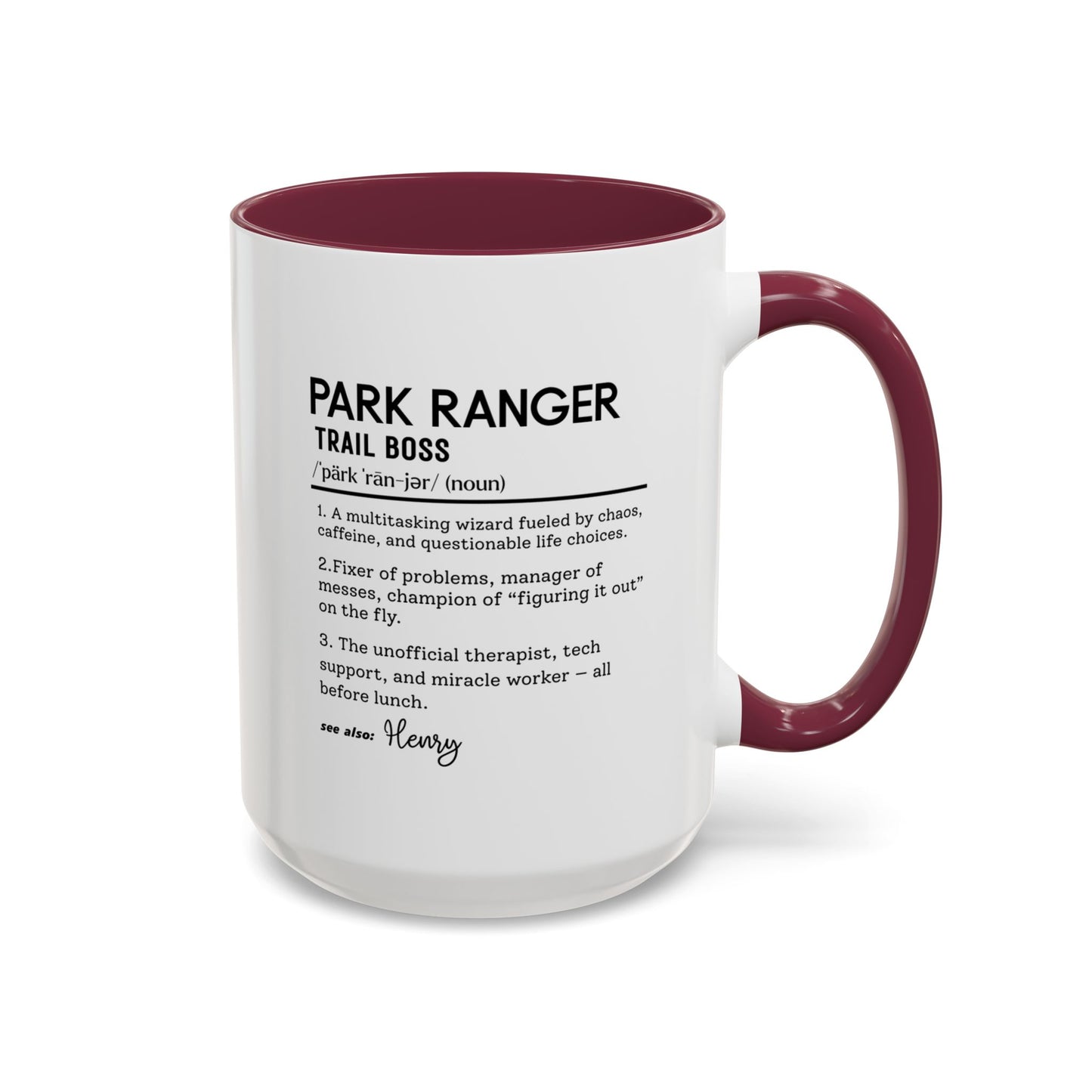 Custom Park Ranger Mug, Funny Nature Gift, Ranger Definition Mug, Personalized Hiking Mug, Colorful Mugs (11oz, 15oz), Forest Lover Cup
