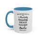 Custom French Teacher Mug, Funny Language Instructor Gift, Personalized French Mug, Francophile Gift, Appreciation Cup