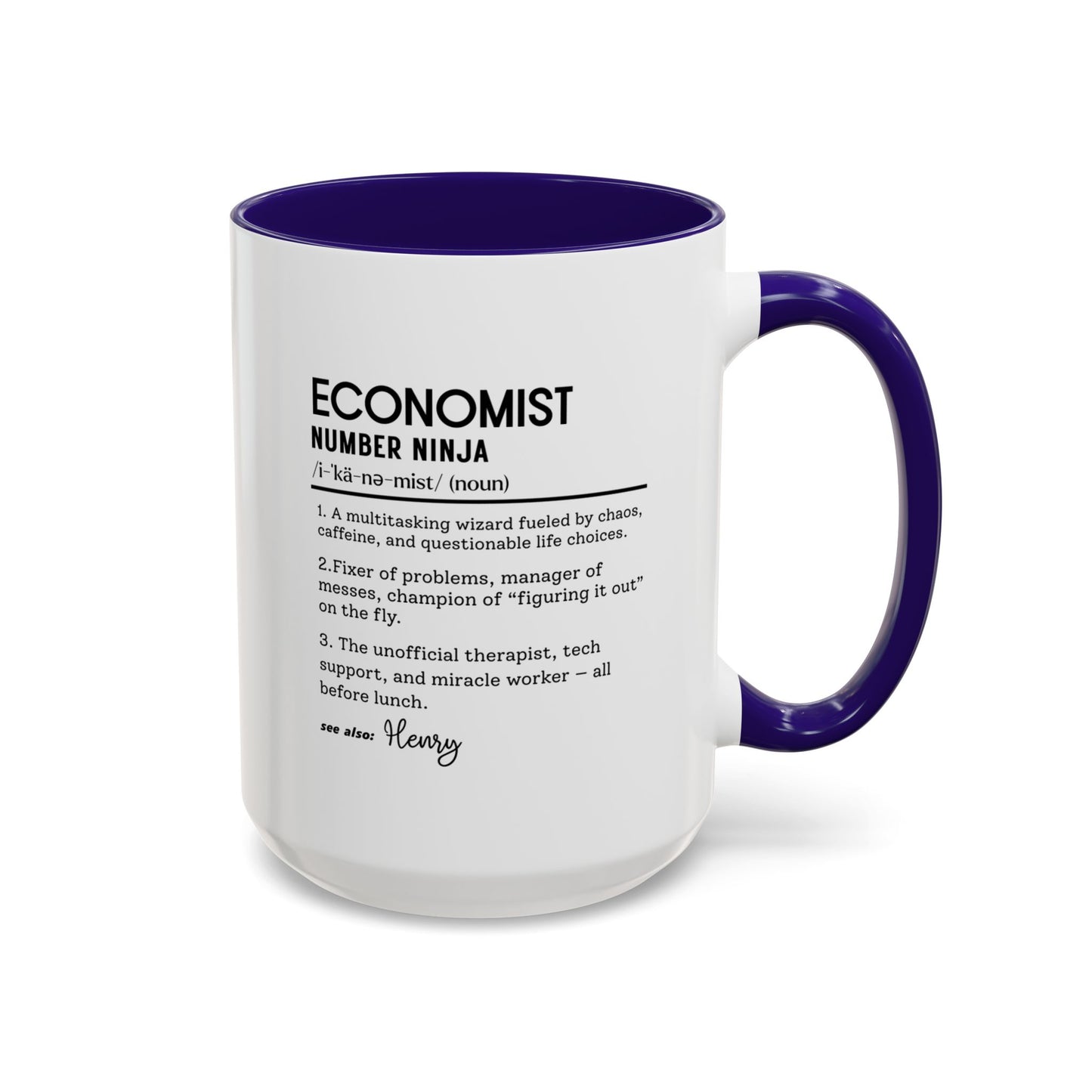 Funny Economist Mug, Number Ninja Dictionary Mug, Custom Coffee Cup for Finance Pros, Gift for Economists, Colorful Mugs (11oz, 15oz)