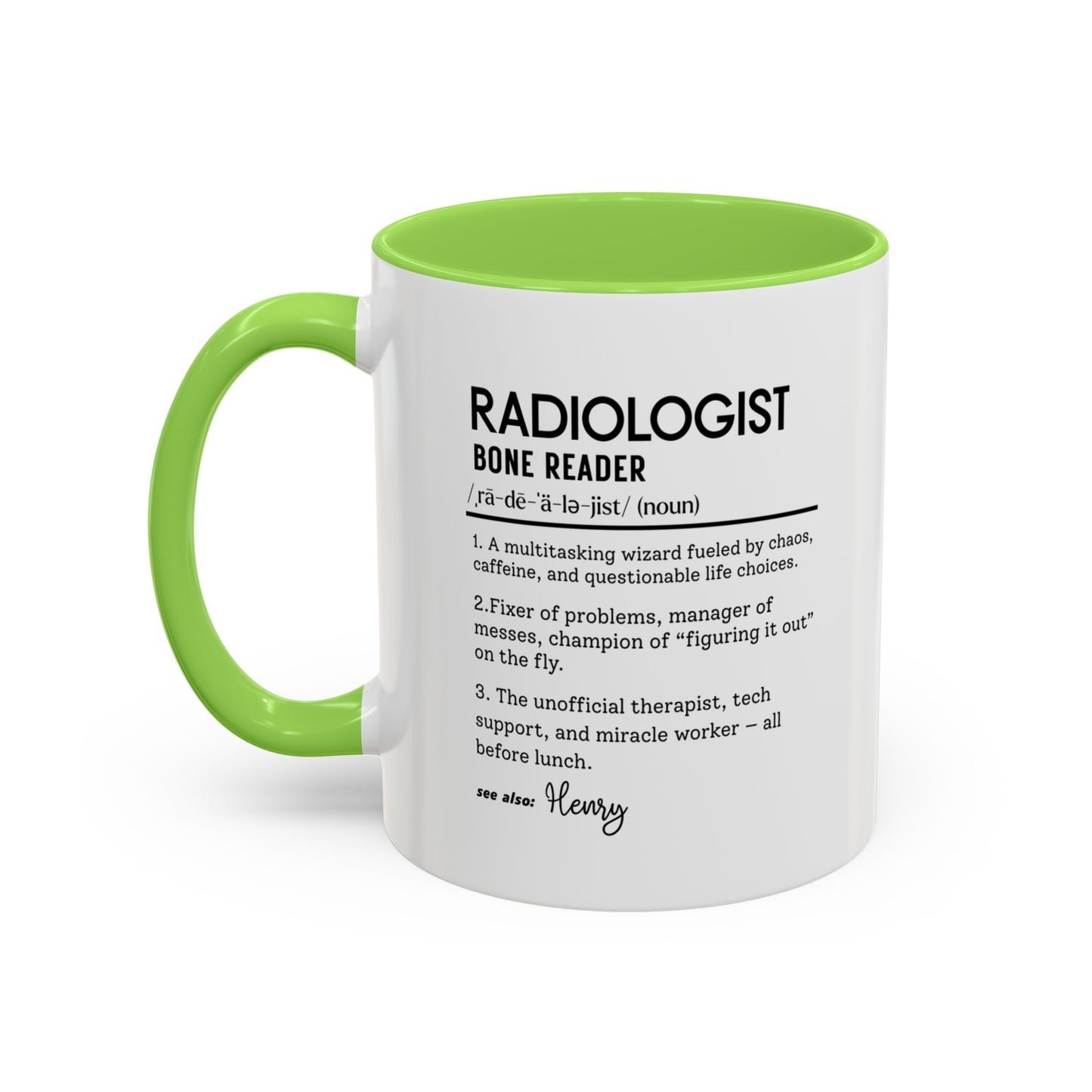 Custom Radiologist Mug, Funny Radiology Gift, Radiologist Definition Mug, Personalized Coffee Cup, Colorful Mugs (11oz, 15oz)