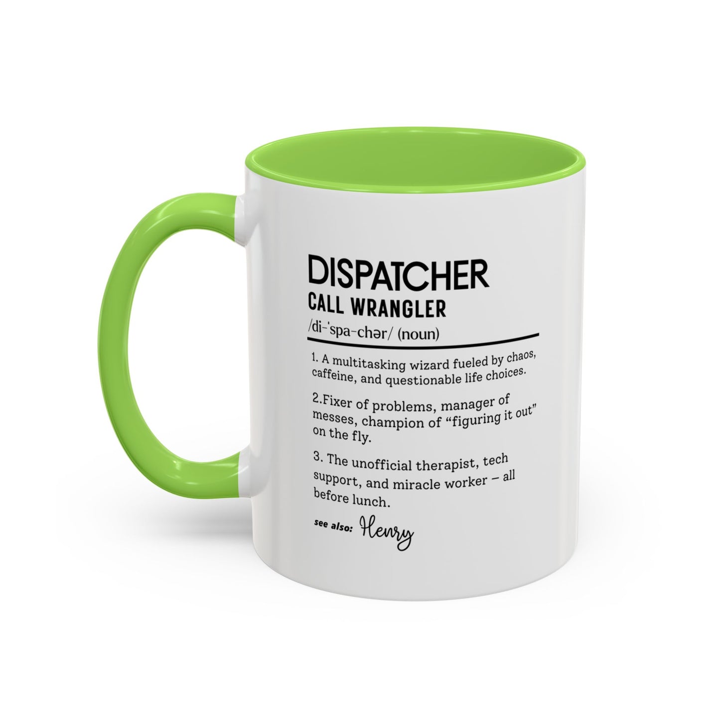 Dispatcher Dictionary Mug, Funny Call Wrangler Coffee Cup, Personalized Gift for Dispatch Pros, Colorful Mugs 11oz 15oz